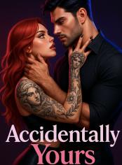 Accidentally Yours