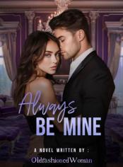 Always Be Mine