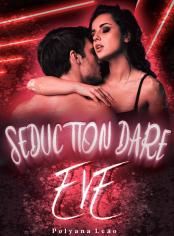 EVE - Seduction Dare