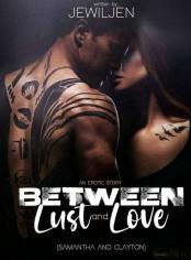 Between Lust and Love (Erotic)