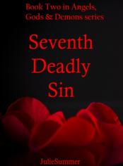 Seventh Deadly Sin (Book Two in Angels, Gods & Demons series)