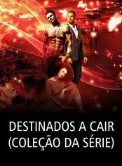 Destinados a Cair (Coleção da Série)