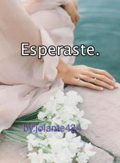 ESPERASTE.