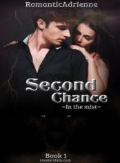 Second Chance-In the mist Book 1