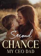Second Chance: My CEO Dad