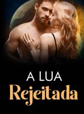 A lua rejeitada