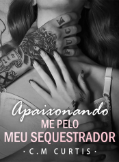 Apaixonando-me pelo Meu Sequestrador
