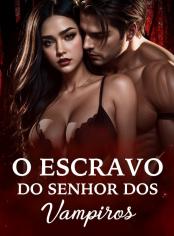 O Escravo do Senhor dos Vampiros