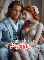 Tratando de no amarte