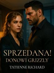 Sprzedana! Donowi Grizzly