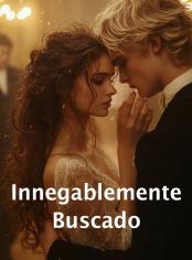 Innegablemente buscado