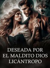 DESEADA POR EL MALDITO DIOS LICÁNTROPO