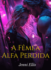 A Fêmea Alfa Perdida