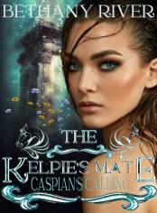 The Kelpie's Mate: Caspian's Call