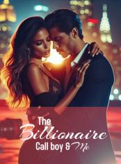 The Billionaire Call Boy and me