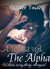 A Weekend With The Alpha