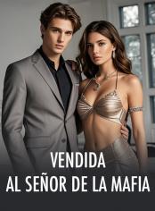 Vendida Al Señor De La Mafia