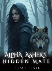 Alpha Asher's Hidden Mate