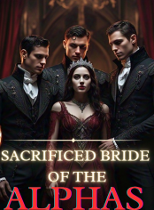 Sacrificed Bride Of The Alphas