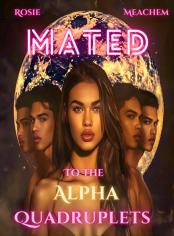 Mated To The Alpha Quadruplets