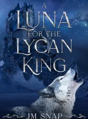 A Luna for the Lycan King