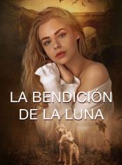La bendición de la Luna
