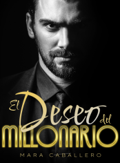 El deseo del millonario