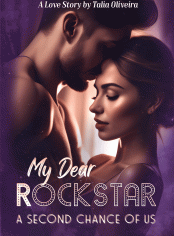 My Dear Rockstar: A Second Chance of Us