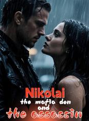 Nikolai the mafia don and the assassin
