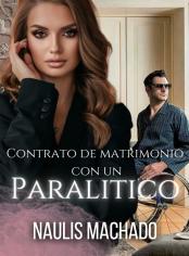 Contrato de Matrimonio con un paralítico 
