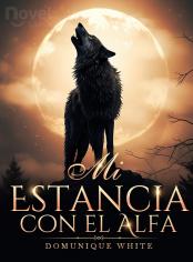 Mi Estancia con el Alfa