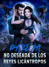 Pareja No Deseada de los Reyes Licántropos