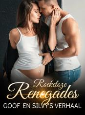 Roekeloze Renegades Goof en Silvy's Verhaal