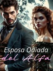 Esposa Odiada del Alfa