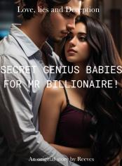 SECRET GENIUS BABIES FOR MR BILLIONAIRE!