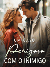 Um Caso Perigoso com o Inimigo