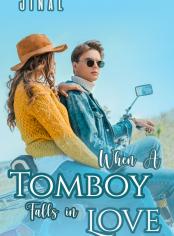 When A Tomboy Falls in Love