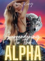Surrendering To The Alpha