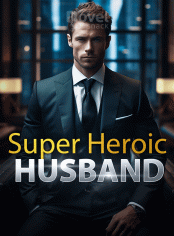 Super Heroic Husband