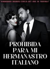 Prohibida para mi hermanastro italiano