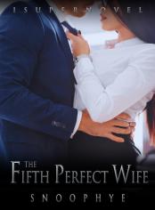 The Fifth Perfect Wife