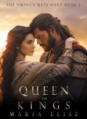 Queen of Kings(The Viking's Mate Hunt Book 2)