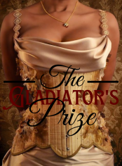 The Gladiator's Prize